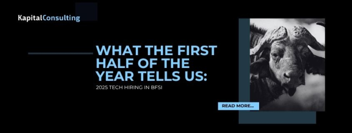 What the first half of 2025 tells us: Tech Hiring, Financial Services